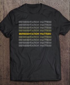 representation matters t shirt