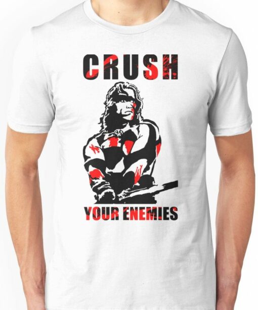 crush your enemies t shirt