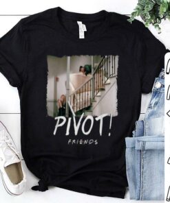 friends pivot t shirt