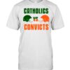 catholic vs convicts t shirt