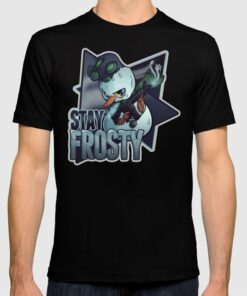 stay frosty t shirt