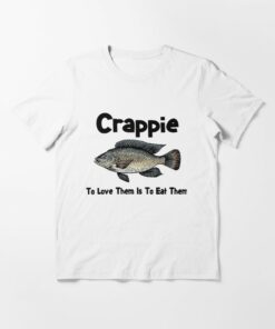funny crappie fishing t shirts
