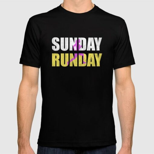 sunday runday t shirt