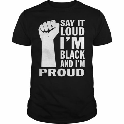 i'm black and im proud t shirt