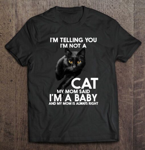 i'm not a cat t shirt