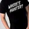 wheres hunter tshirt