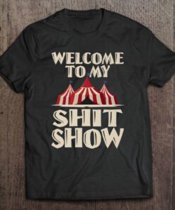 shit show t shirt