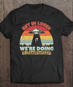 alien butt stuff t shirt