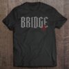 bridge 4 t shirt