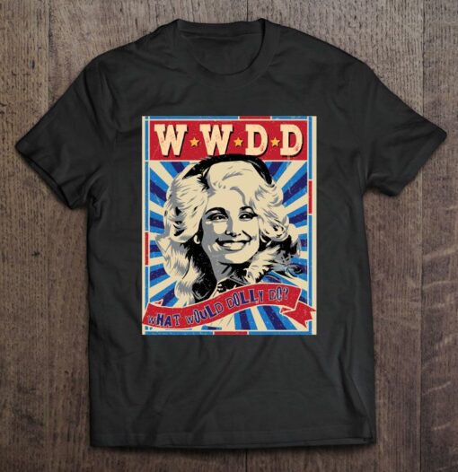 what would dolly do tshirt