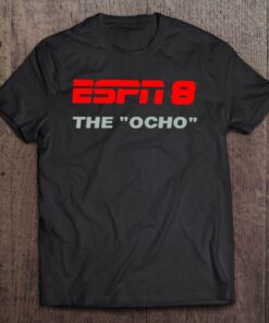espn the ocho t shirt