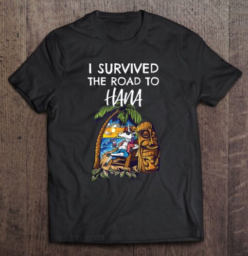 i survived the road to hana t shirt