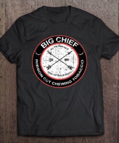 big chief t shirt