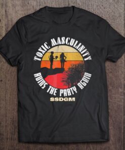 toxic masculinity tshirt