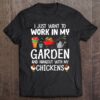 garden and chicken t shirt