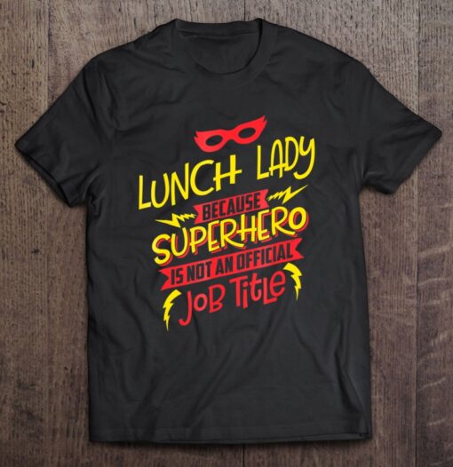 lunch lady t shirts