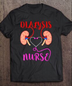 dialysis nurse t shirts