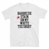 barbeque stain on my white t shirt song