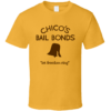 chicos bail bonds tshirt
