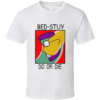 bed stuy t shirt do the right thing