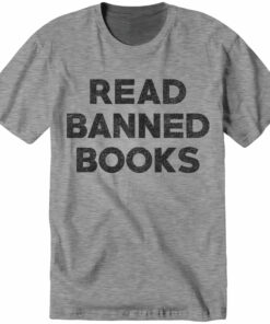 read banned books t shirt