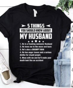 5 things you should know about my wife t shirt