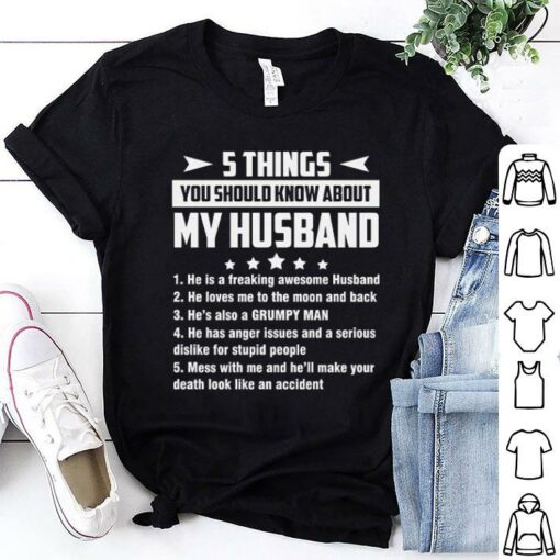 5 things you should know about my wife t shirt