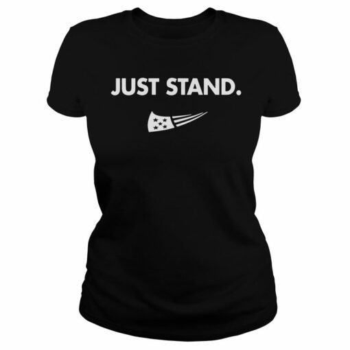 just stand t shirt nine line