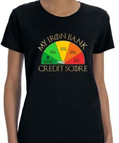 credit score t shirt