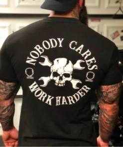 nobody cares work harder t shirt