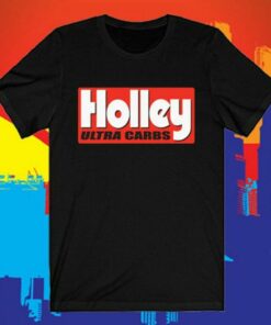 holley t shirt
