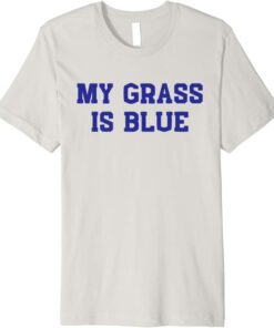 my grass is blue t shirt lynyrd