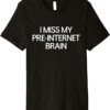 pre internet shirts