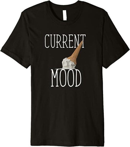 current mood t shirt