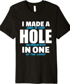 i got a hole in one t shirt