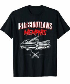 street outlaws memphis t shirts
