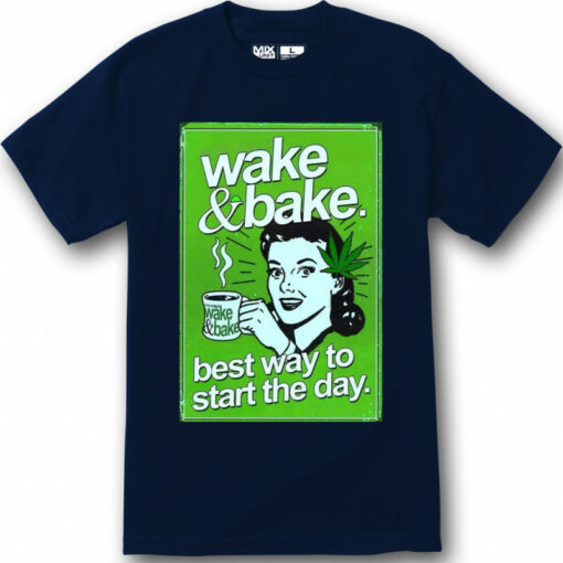 wake and bake t shirt