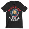 charles manson for president shirt