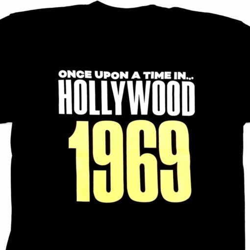 once upon a time in hollywood tshirt
