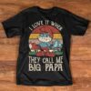 call me big papa smurf t shirt