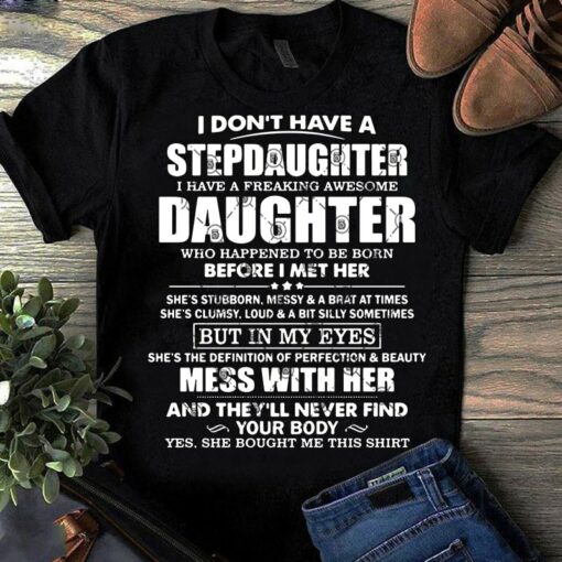 i have an awesome daughter t shirt
