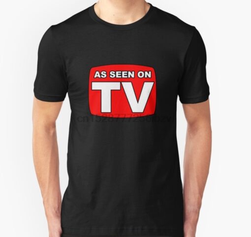 as seen on tv t shirt