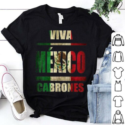 viva mexico cabrones t shirt