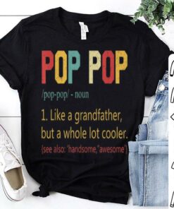 pop pop tshirt