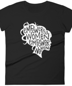 women empowerment tshirt