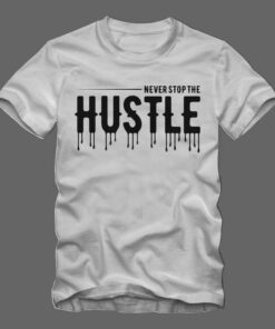 hustle t shirt design