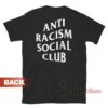 anti racist social club t shirt