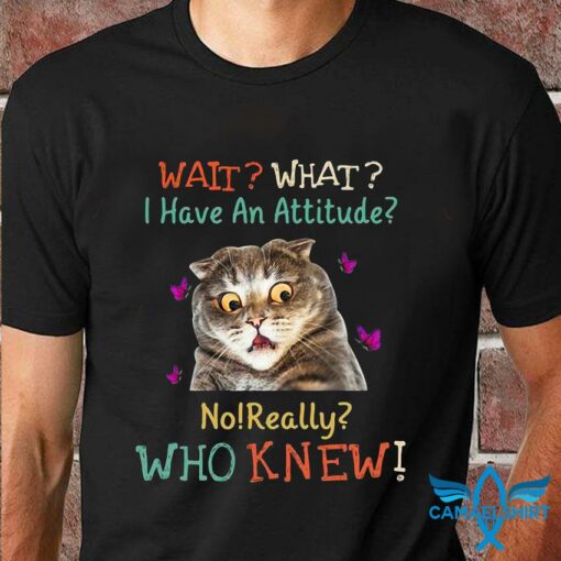 wait what cat shirt