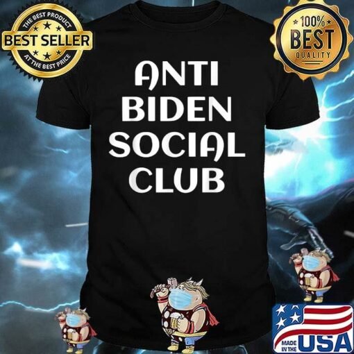 anti biden social club tshirt