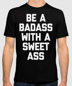 bad ass tshirts